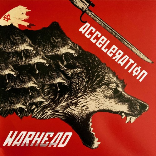 Warhead - This world of confusion / Acceleration