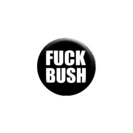 Fuck Bush nápis