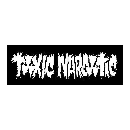 Toxic Narcotic
