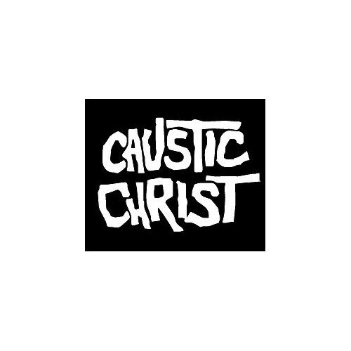 Caustic Christ - nápis