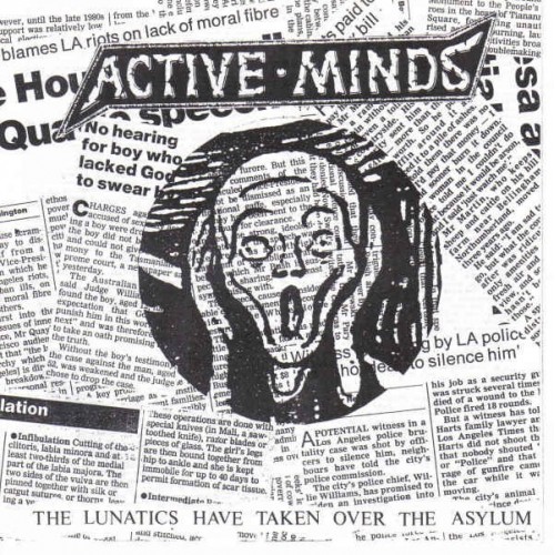 Active minds - The Lunatics Have Taken Over The Asylum