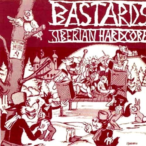 Bastards - Siberian hardcore 