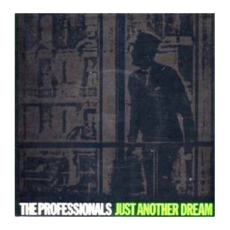 Professionals, The - Just Another Dream