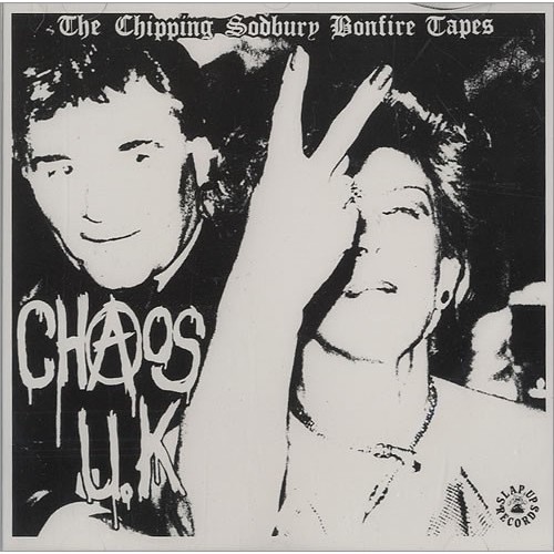  Chaos UK - The Chipping Sodbury Bonfire Tapes