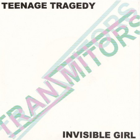  Tranzmitors, The ‎– Teenage Tragedy