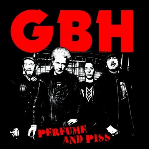 G.B.H. - Perfume And Piss