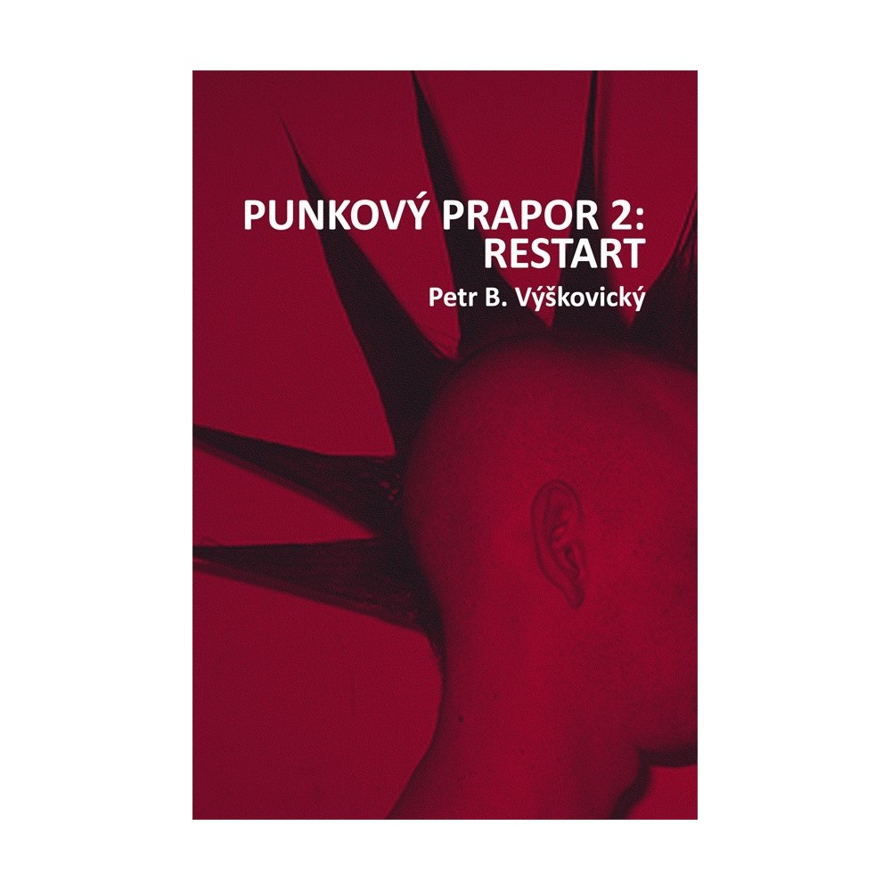 Punkový prapor 2 : Restart