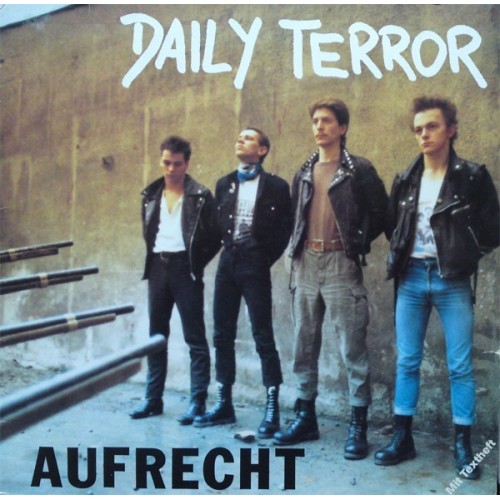 Daily Terror ‎– Aufrecht