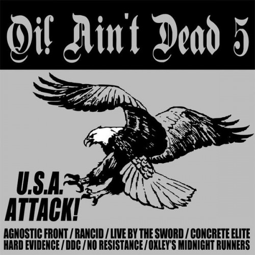 V/A Oi! Ain't Dead 5 (U.S.A. Attack!)