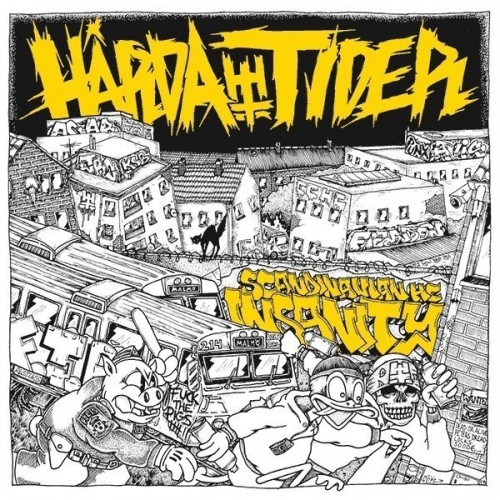 Harda Tider ‎– Scandanavian Hardcore Insanity
