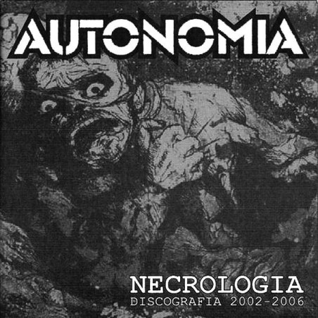 Autonomia - Necrologia (Discografia 2002-2006)