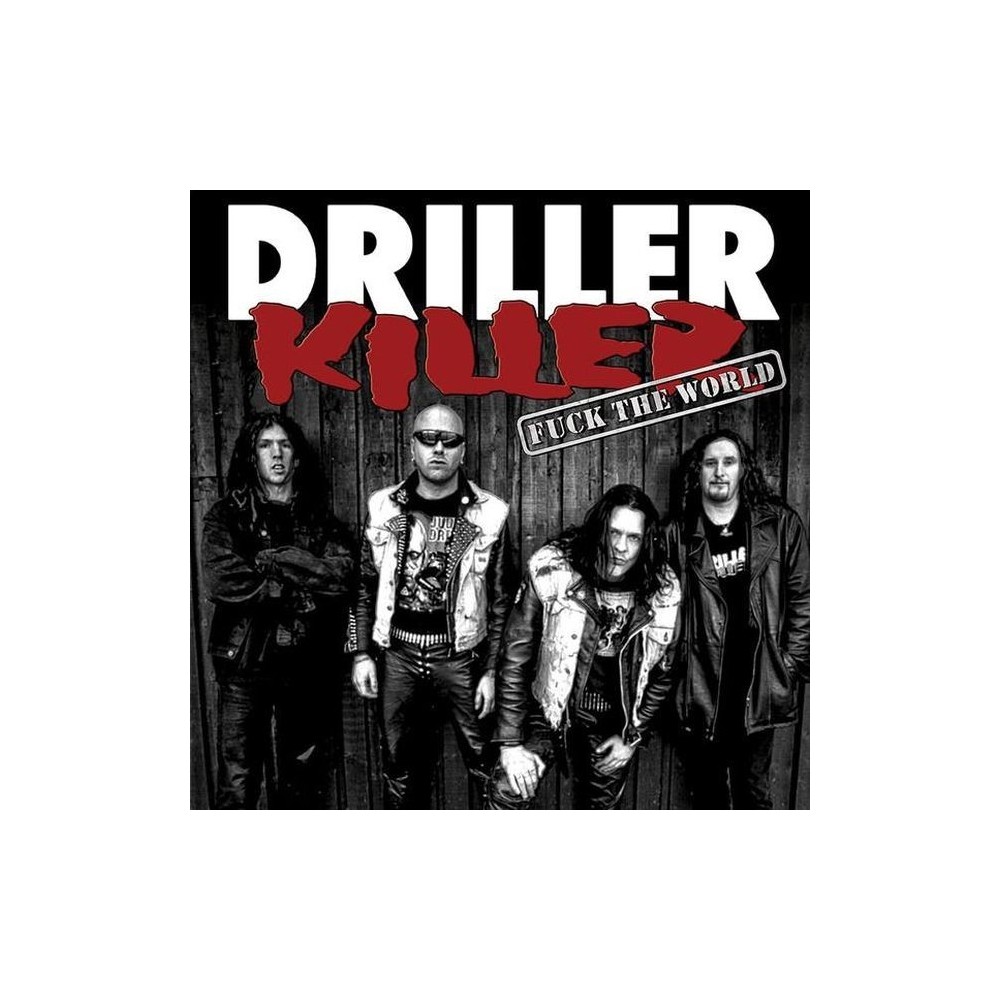 Driller Killer - Fuck The World