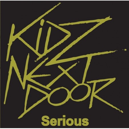 Kidz Next Door - Serious
