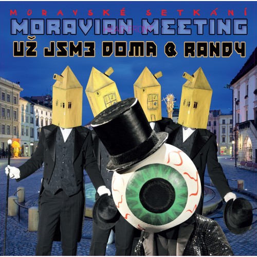 Už Jsme Doma & Randy - Moravian Meeting