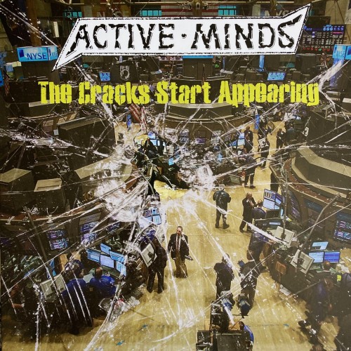 Active Minds - The Cracks Start Appearing