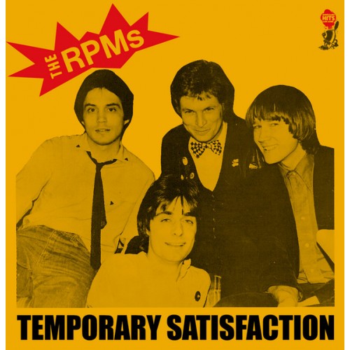 The RPM's - Temporary Satisfaction